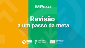 Plano de Recuperação e Resiliência - Recuperar Portugal